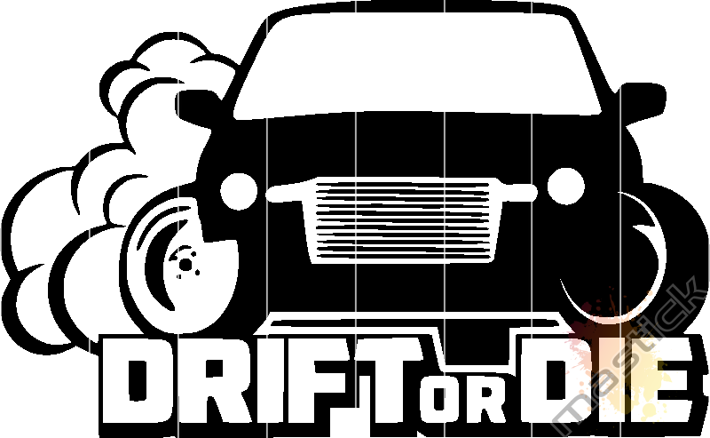 Drif Or Die